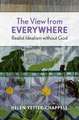 The View from Everywhere: Realist Idealism without God