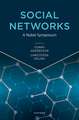 Social Networks: A Nobel Symposium