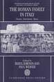 The Roman Family in Italy: Status, Sentiment, Space