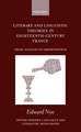 Literary and Linguistic Theories in Eighteenth-Century France: From Nuances to Impertinence