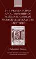 The Presentation of Authorship in Medieval German Literature 1220-1290