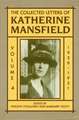 The Collected Letters of Katherine Mansfield: Volume IV: 1920-1921