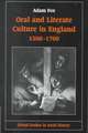 Oral and Literate Culture in England, 1500-1700