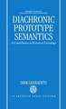 Diachronic Prototype Semantics: A Contribution to Historical Lexicology