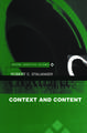 Context and Content: Essays on Intentionality in Speech and Thought