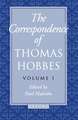 The Correspondence of Thomas Hobbes: The Correspondence of Thomas Hobbes: Volume I: 1622-1659