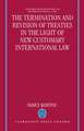 The Termination and Revision of Treaties in the Light of New Customary International Law