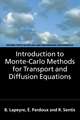 Introduction to Monte-Carlo Methods for Transport and Diffusion Equations