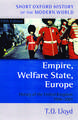 Empire, Welfare State, Europe: History of the United Kingdom 1906-2001