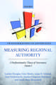 Measuring Regional Authority: A Postfunctionalist Theory of Governance, Volume I