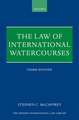 The Law of International Watercourses