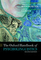 The Oxford Handbook of Psycholinguistics