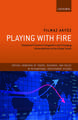 Playing with Fire: Deepened Financial Integration and Changing Vulnerabilities of the Global South