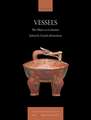 Vessels: The Object as Container