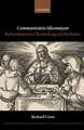 Communicatio Idiomatum: Reformation Christological Debates