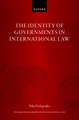 The Identity of Governments in International Law