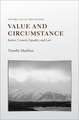 Value and Circumstance: Justice, Consent, Equality, and Law