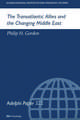 The Transatlantic Allies and the Changing Middle East