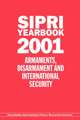 SIPRI Yearbook 2001: Armaments, Disarmament and International Security