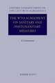 The WTO Agreement on Sanitary and Phytosanitary Measures: A Commentary