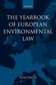 Yearbook of European Environmental Law: Volume 6