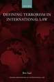 Defining Terrorism in International Law