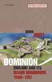 Dominion: England and its Island Neighbours, 1500-1707