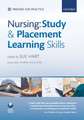 Nursing study and placement learning skills