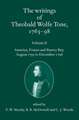 The Writings of Theobald Wolfe Tone 1763-98: Volume II: America, France, and Bantry Bay, August 1795 to December 1796