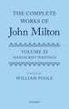 The Complete Works of John Milton: Volume XI: Manuscript Writings