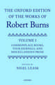 The Oxford Edition of the Works of Robert Burns: Volume I: Commonplace Books, Tour Journals, and Miscellaneous Prose