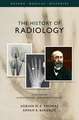 The History of Radiology