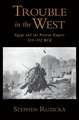 Trouble in the West: Egypt and the Persian Empire, 525-332 BC