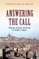 Answering the Call: Popular Islamic Activism in Egypt