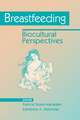 Breastfeeding: Biocultural Perspectives