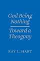 God Being Nothing: Toward a Theogony