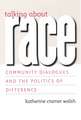 Talking about Race: Community Dialogues and the Politics of Difference