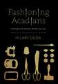 Fashioning Acadians: Clothing in the Atlantic World, 1650–1750