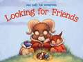 Looking for Friends: English Edition