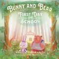 Bunny and Bear