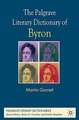 The Palgrave Literary Dictionary of Byron