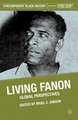 Living Fanon: Global Perspectives