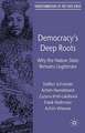 Democracy’s Deep Roots: Why the Nation State Remains Legitimate