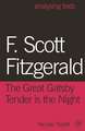 F. Scott Fitzgerald: The Great Gatsby/Tender is the Night