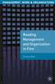 Reading Management and Organization in Film