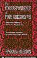 The Correspondence of Pope Gregory VII – Selected Letters from the Registrum