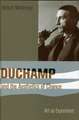 Duchamp and the Aesthetics of Chance – Art As Experiment