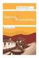 Sacred Economics – Buddhist Monasticism and Territoriality in Medieval China