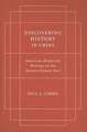 Discovering History in China – American Historical Writing on the Recent Chinese Past