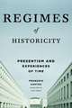 Regimes of Historicity – Presentism and Experiences of Time